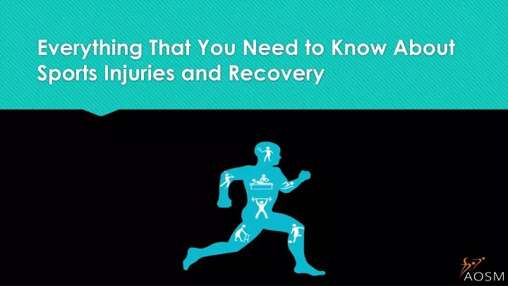 everything that you need to know about sports injuries and recovery