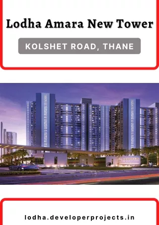 lodha amara new tower lodha amara new tower