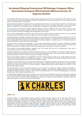 An Award-Winning Professional UK Haulage Company Offers Articulated Transport Which Entails Efficient Service Of Superio