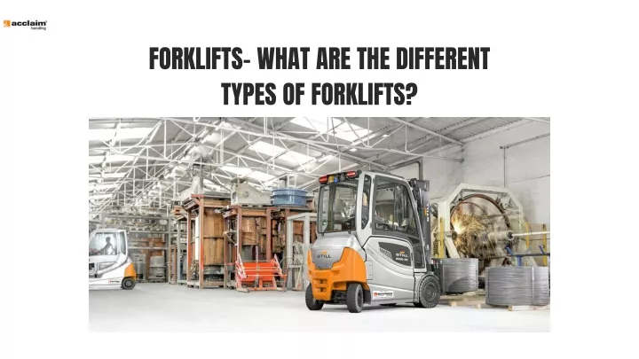 forklifts what are the different types