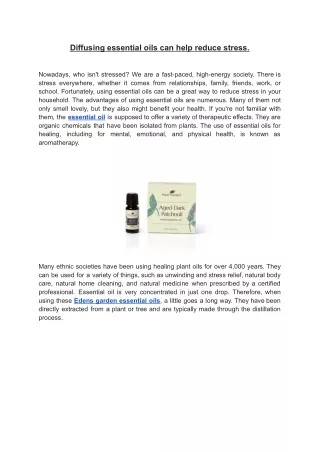 diffusing essential oils can help reduce stress