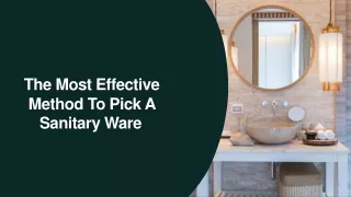 the most effective method to pick a sanitary ware