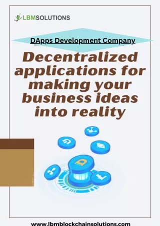Decentralized applications for making your business ideas into reality