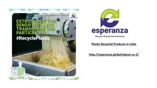 Plastic Recycled Products in India