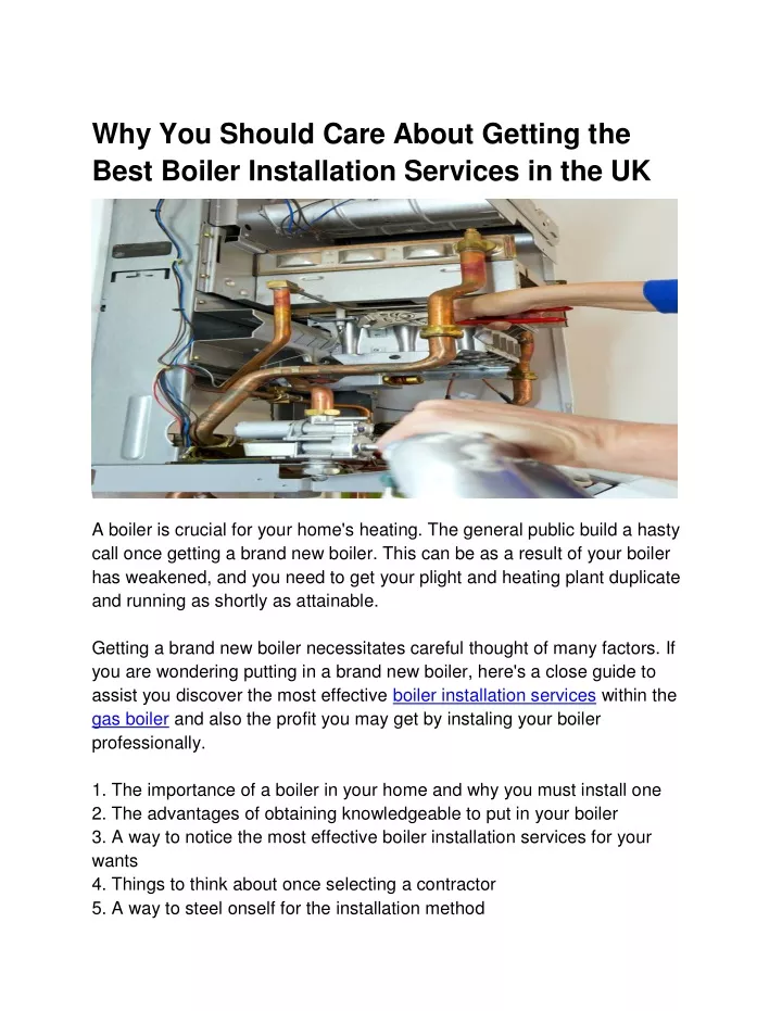 why you should care about getting the best boiler