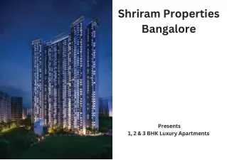 shriram properties bangalore
