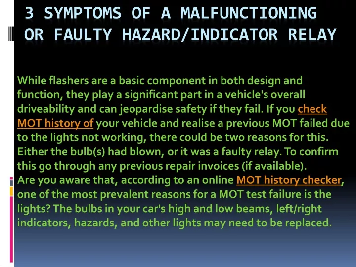 3 symptoms of a malfunctioning or faulty hazard indicator relay