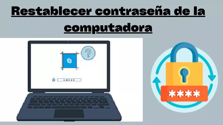 restablecer contrase a de la computadora