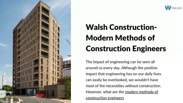 walsh construction modern methods of construction