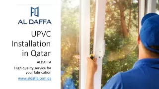 UPVC Installation in Qatar