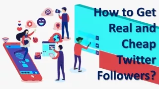 how to get real and cheap twitter followers