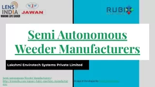 Semi Autonomous Weeder Manufacturers | www.lensindia.com
