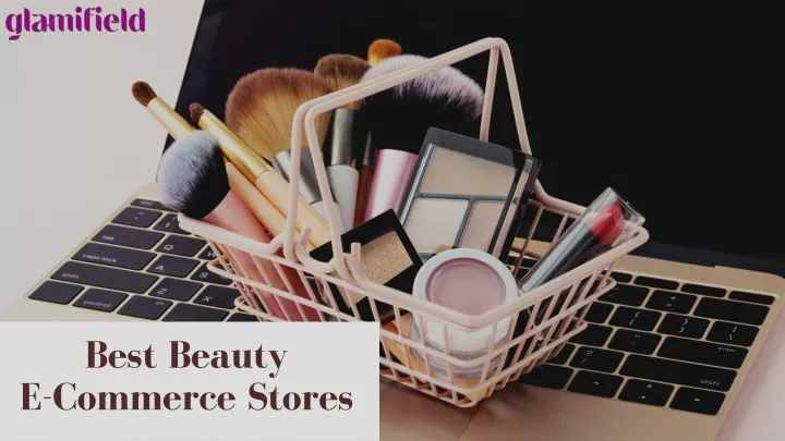 best beauty e commerce stores