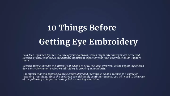 10 things before getting eye embroidery