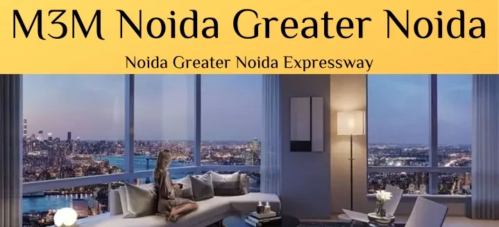 m3m noida greater noida