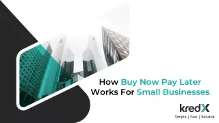 How Buy Now Pay Later Works For Small Businesses