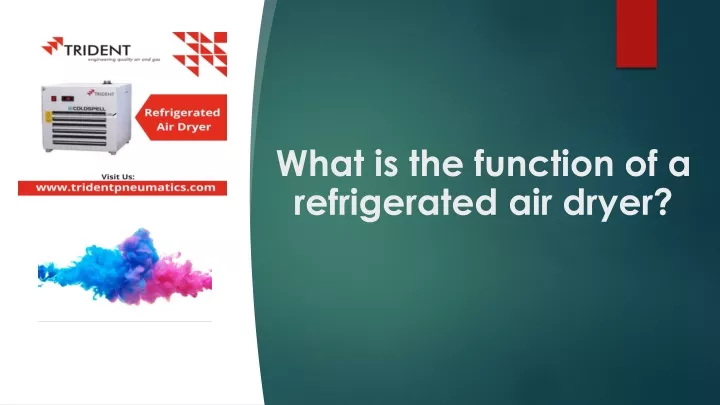 what is the function of a refrigerated air dryer