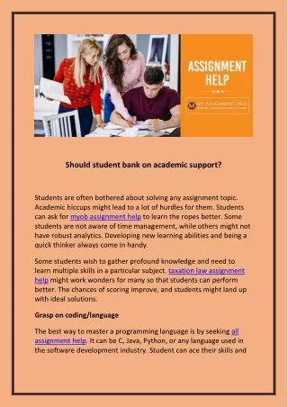 Should student bank on academic support