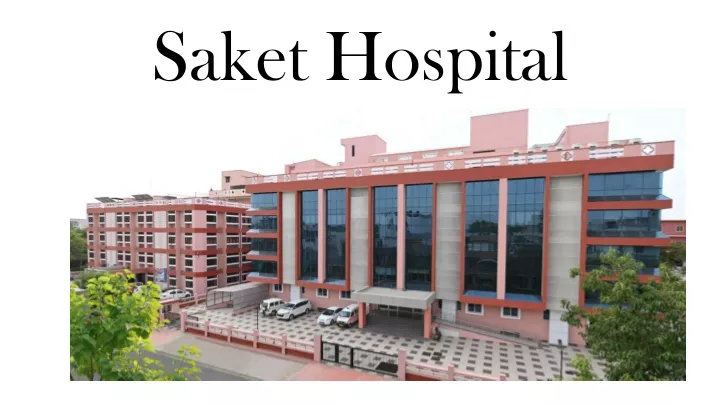 saket hospital