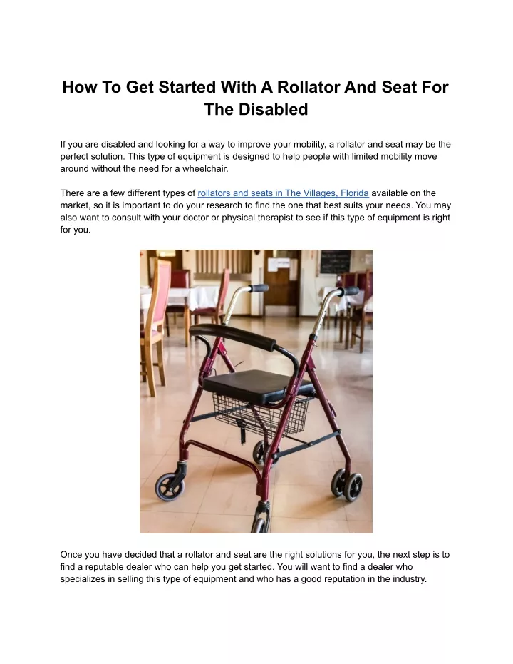 how to get started with a rollator and seat