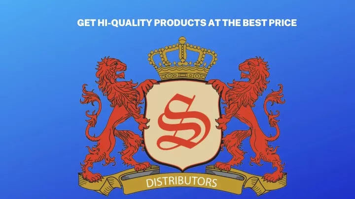 get hi quality products at the best price