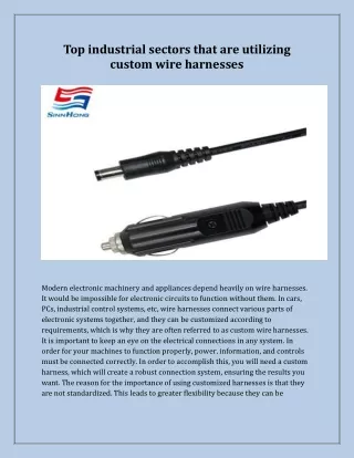 Top industrial sectors that are utilizing custom wire harnesses