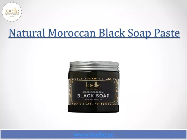 natural moroccan black soap paste