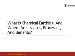 What Is Chemical Earthing, And Where Are Its Uses, Processes, And Benefits 