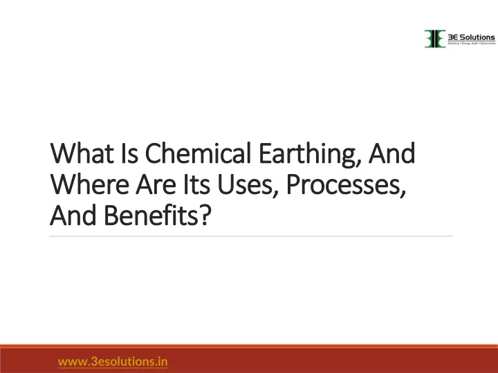 what is chemical earthing and where are its uses processes and benefits