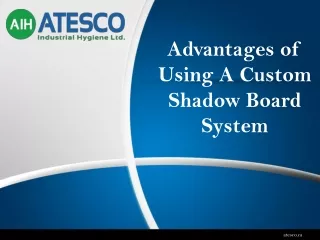 Advantages of Using A Custom Shadow Board System