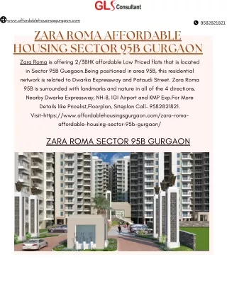 ZARA ROMA AFFORDABLE HOUSING SECTOR 95B GURGAON