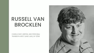 About Russell Van Brocklen