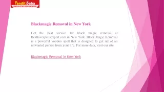 Blackmagic Removal in New York  Bestlovespellsexpert.com