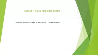 24 Hour Air Conditioning Repair Service Hillsboro Conradoregon.com....