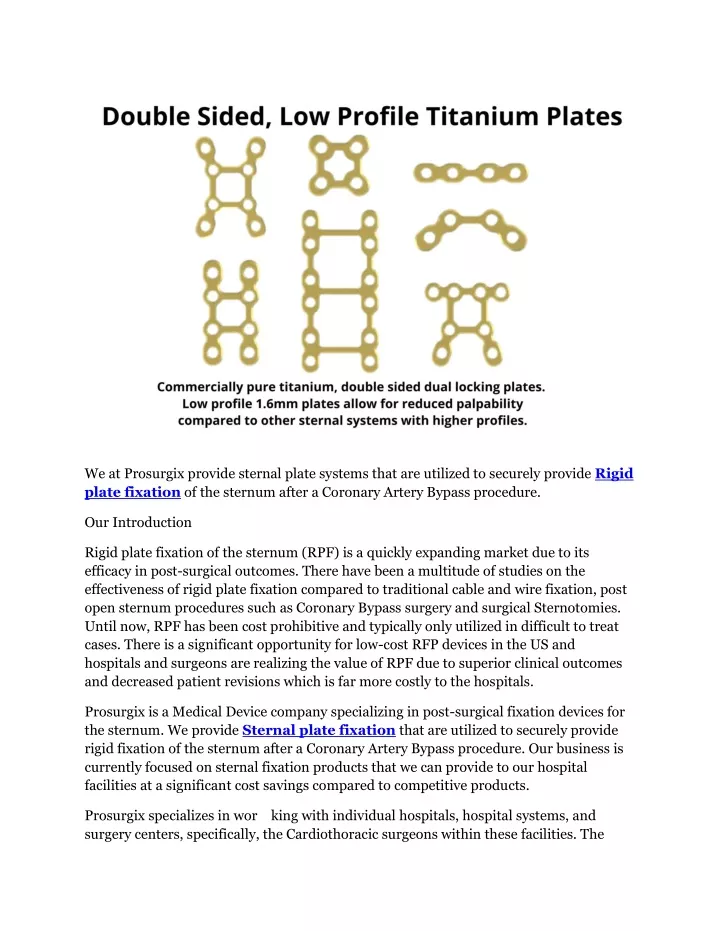 we at prosurgix provide sternal plate systems