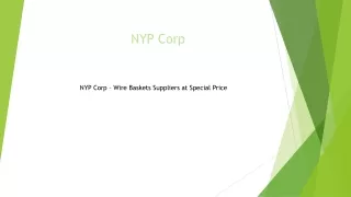 NYP Corp – Wire Baskets Suppliers at Special Price....