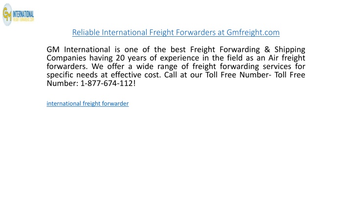 reliable international freight forwarders at gmfreight com