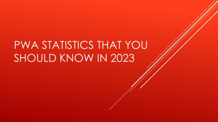 pwa statistics that you should know in 2023