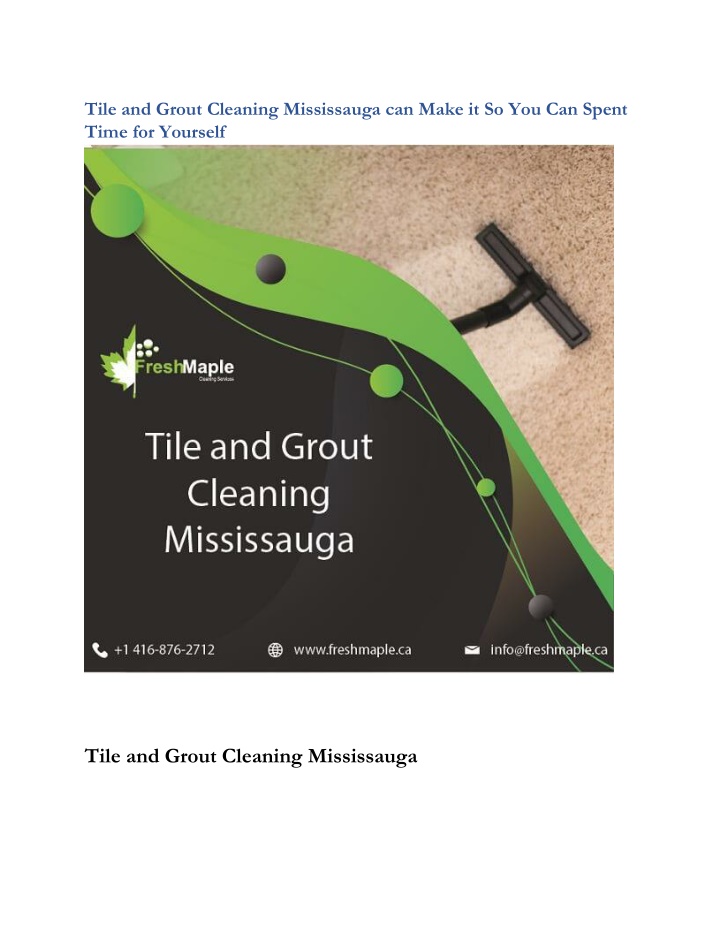 tile and grout cleaning mississauga can make