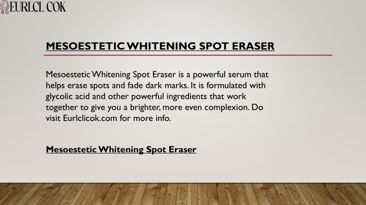 mesoestetic whitening spot eraser