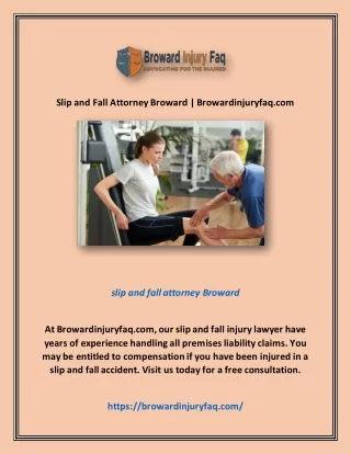 Slip and Fall Attorney Broward | Browardinjuryfaq.com