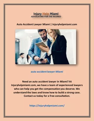 Auto Accident Lawyer Miami | Injuryhelpmiami.com