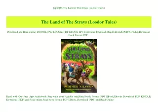 [epub]$$ The Land of The Strays (Loodor Tales) (DOWNLOAD E.B.O.O.K.^)