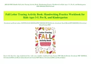 [READ PDF] Kindle Fall Letter Tracing Activity Book Handwriting Practice Workbook for Kids Ages 3-5  Pre K  and Kinderga