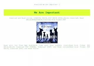 Download We Are Important (E.B.O.O.K. DOWNLOAD^