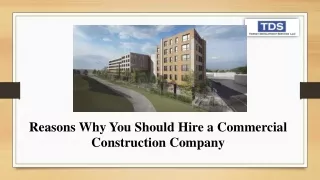 Reasons Why You Should Hire a Commercial Construction Company