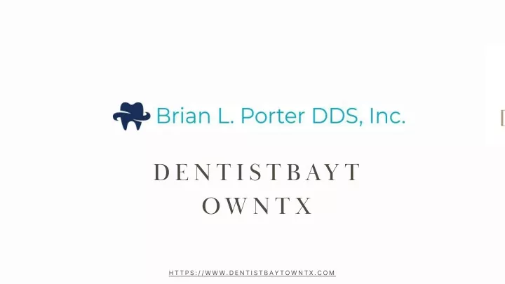 dentistbaytowntx