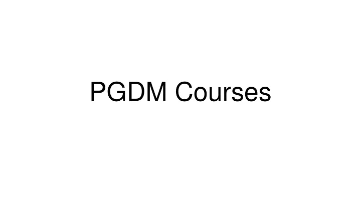 pgdm courses