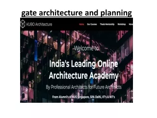 gate architecture and planning