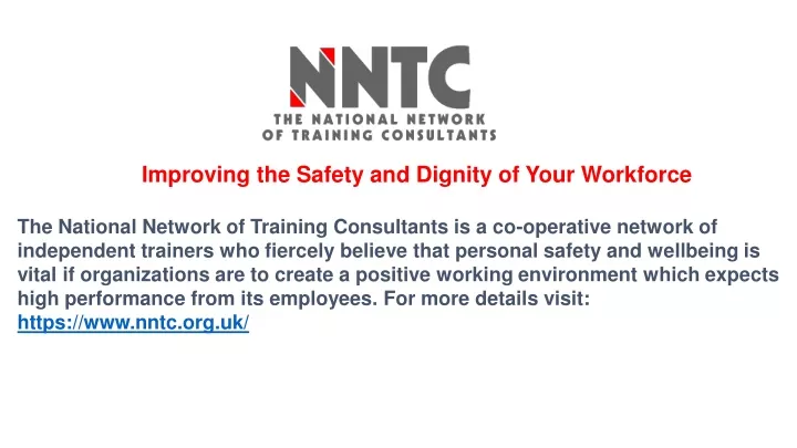 improving the safety and dignity of your workforce